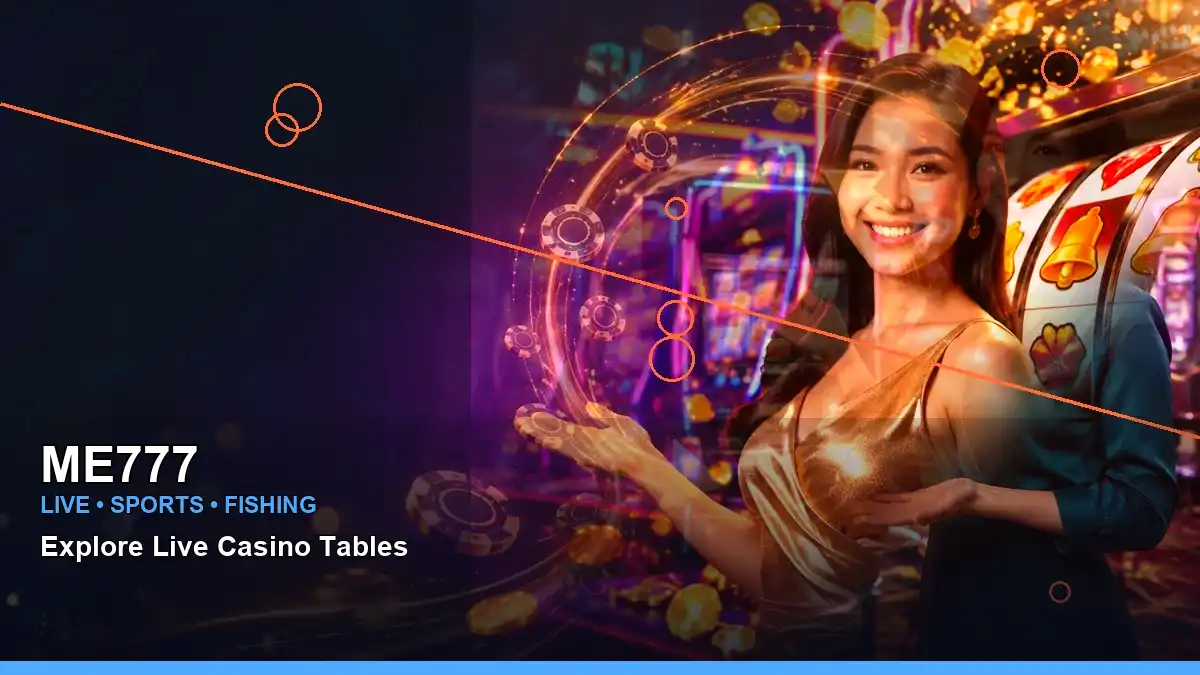 ME777 high-energy reels casino bonus games presented for Philippine players